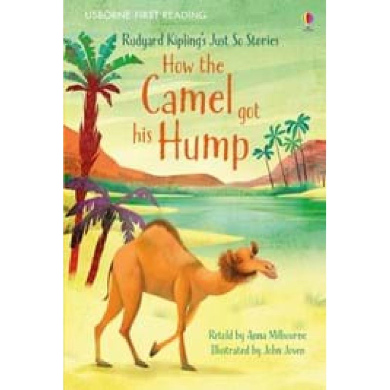 UFR1 How the Camel Got His Hump UFR1 How the Camel Got His Hump