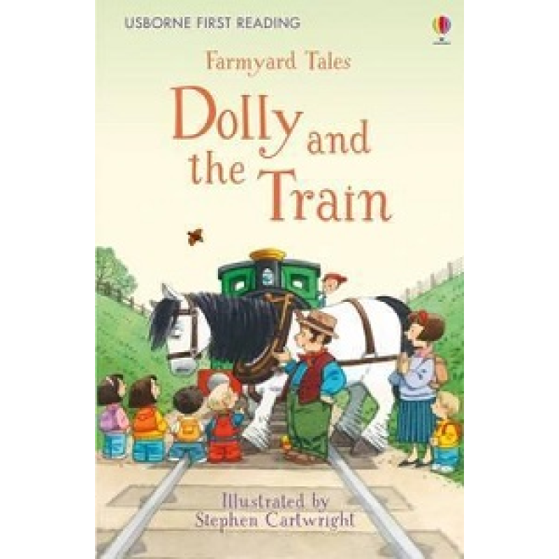 UFR2 Farmyard Tales Dolly and the Train UFR2 Farmyard Tales Dolly and the Train