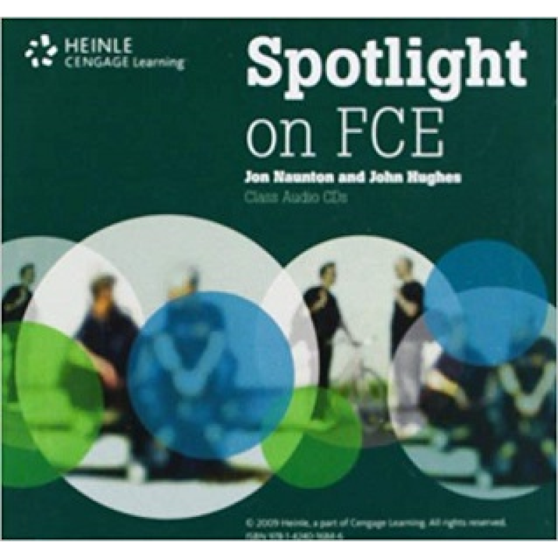 Spotlight on FCE Class Audio CDs Spotlight on FCE Class Audio CDs