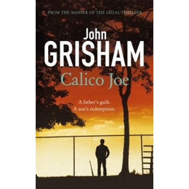 Grisham Calico Joe Grisham Calico Joe