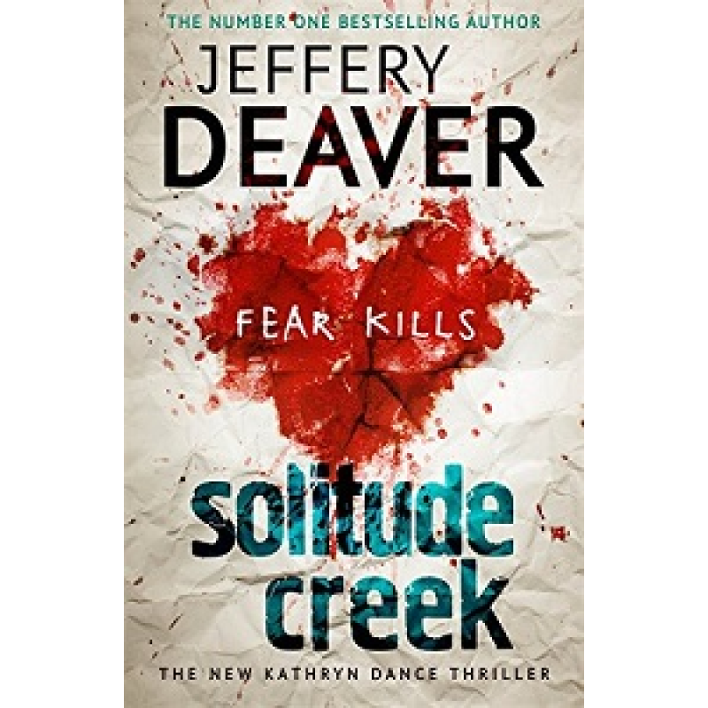 Kathryn Dance Book4: Solitude Creek Kathryn Dance Book4: Solitude Creek