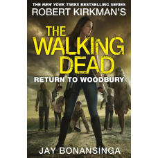 The Walking Dead Book8: Return to Woodbury