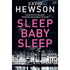 Detective Pieter Vos Book4: Sleep Baby Sleep