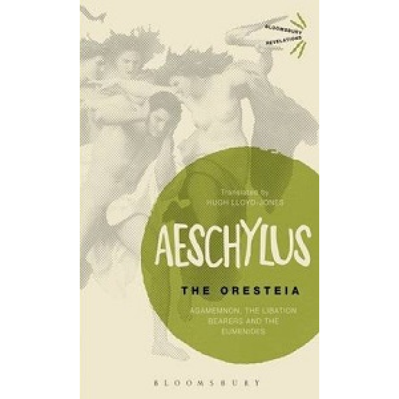 BR: The Oresteia BR: The Oresteia