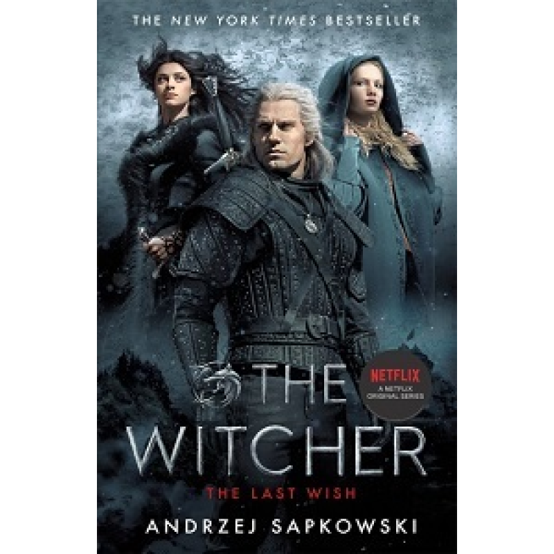 Witcher1: The Last Wish (Film Tie-In) Witcher1: The Last Wish (Film Tie-In)