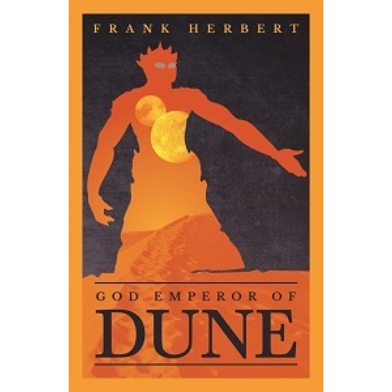 Dune Chronicles Book4: God Emperor Of Dune Dune Chronicles Book4: God Emperor Of Dune
