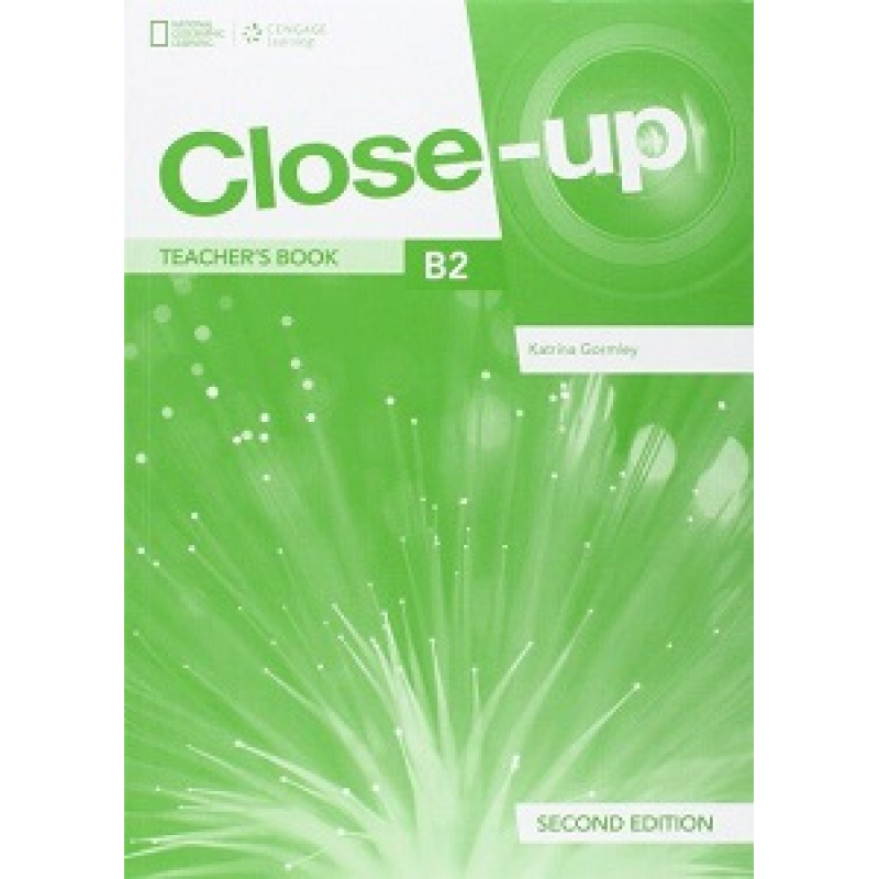 Close-Up 2nd Edition B2 TB with Online Teacher's Zone + Audio + Video + IWB Close-Up 2nd Edition B2 TB with Online Teacher's Zone + Audio + Video + IWB