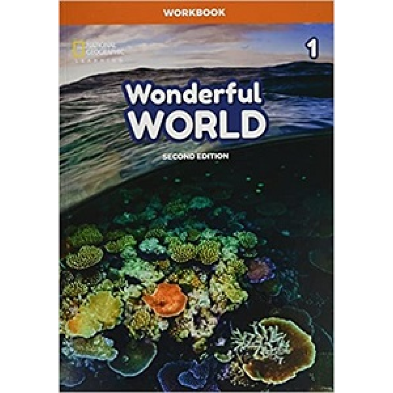Wonderful World 2nd Edition 1 Workbook Wonderful World 2nd Edition 1 Workbook