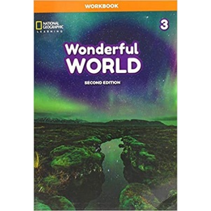 Wonderful World 2nd Edition 3 Workbook Wonderful World 2nd Edition 3 Workbook