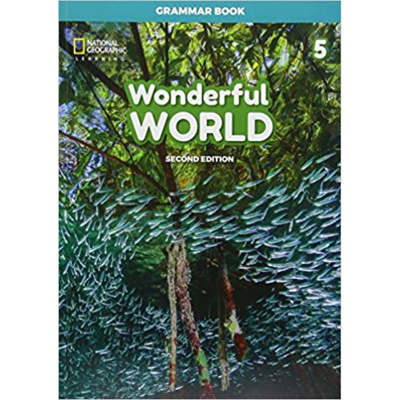 Wonderful World 2nd Edition 5 Grammar Book Wonderful World 2nd Edition 5 Grammar Book