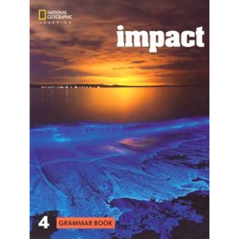 Impact 4 Grammar Book Impact 4 Grammar Book