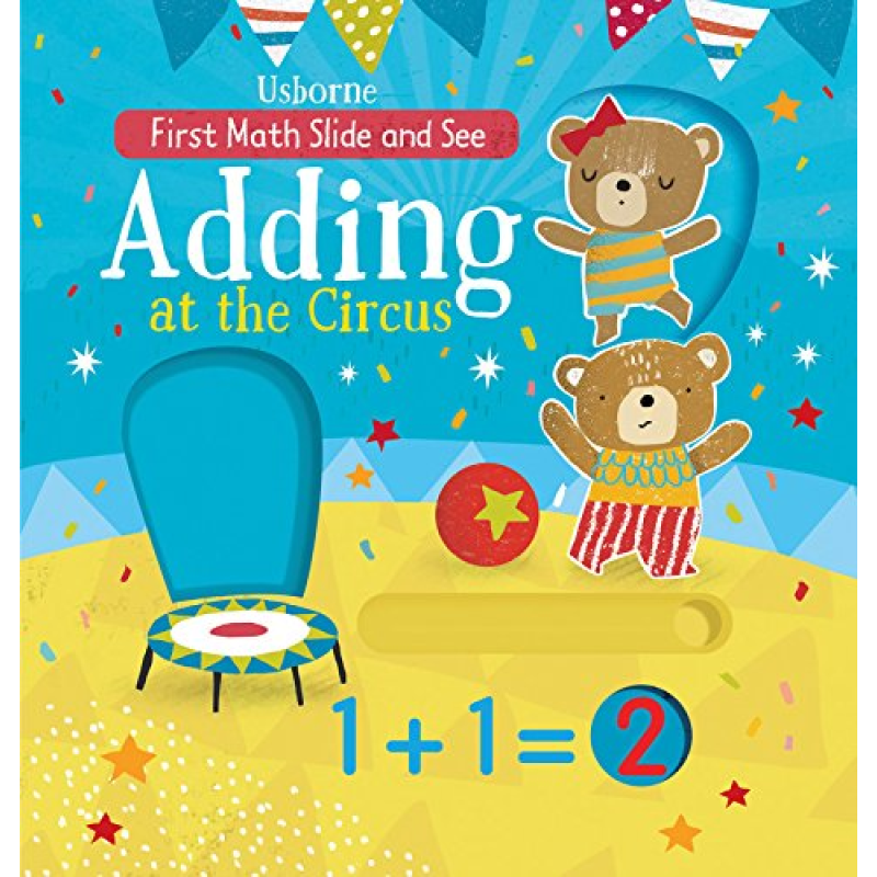 Slide and See Adding at the Circus Slide and See Adding at the Circus