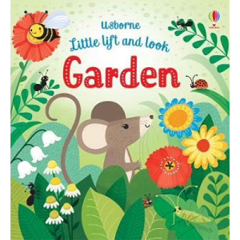 Little Lift and Look Garden Little Lift and Look Garden