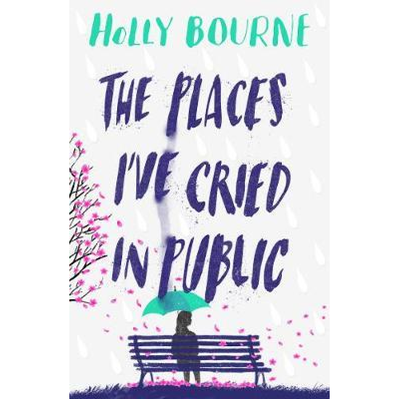 The Places I've Cried in Public The Places I've Cried in Public