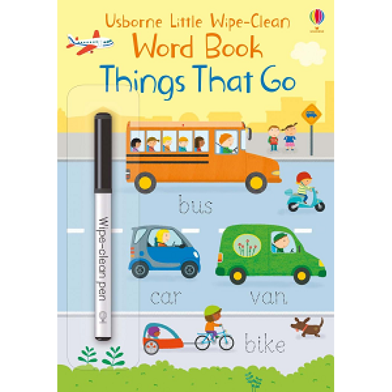 Little Wipe-Clean Word Book: Things That Go Little Wipe-Clean Word Book: Things That Go