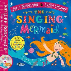The Singing Mermaid: Book and CD Pack