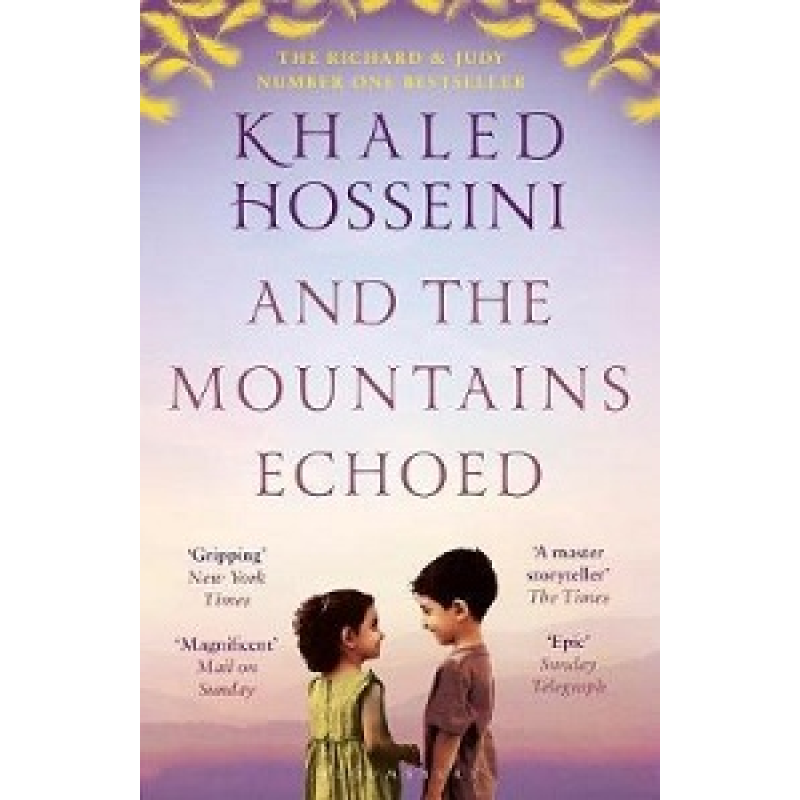 And the Mountains Echoed And the Mountains Echoed