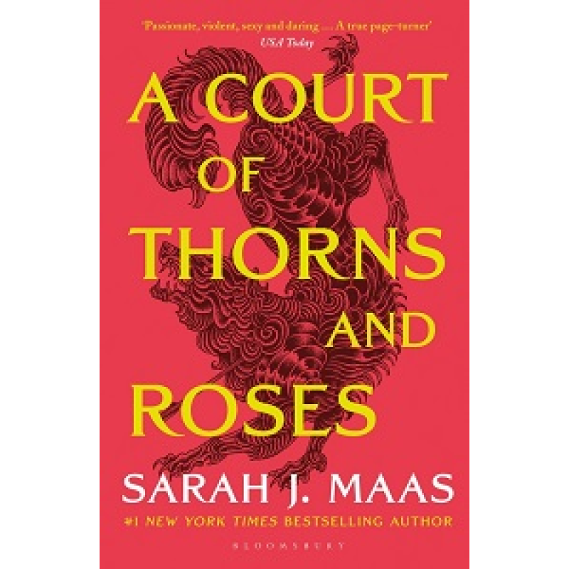 A Court of Thorns and Roses A Court of Thorns and Roses