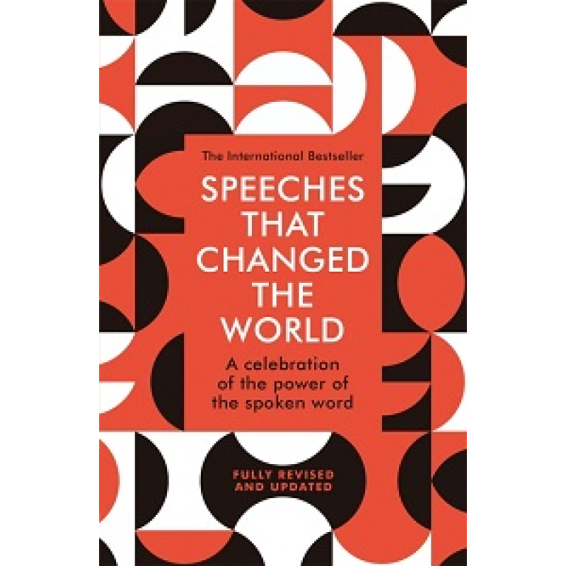 Speeches That Changed the World Speeches That Changed the World