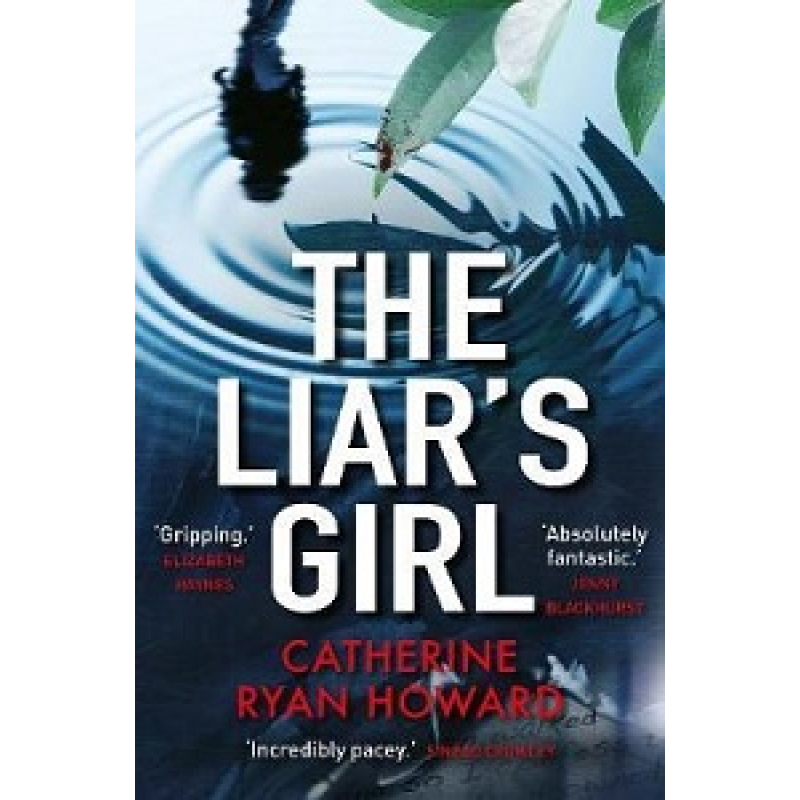 The Liar's Girl The Liar's Girl