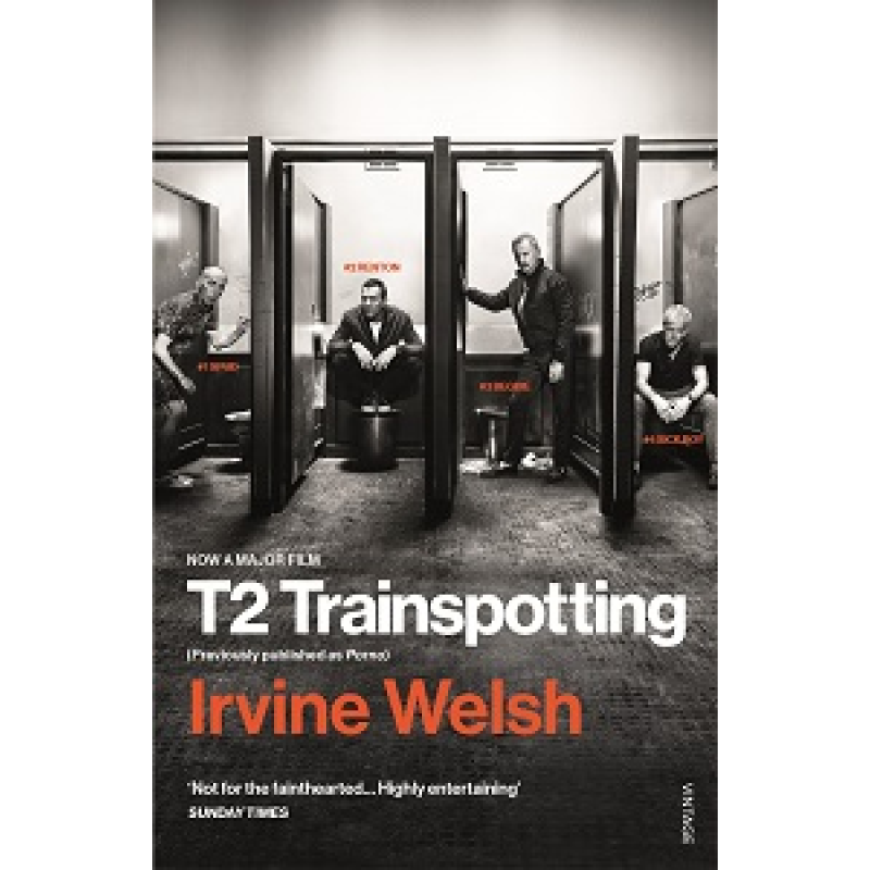 T2 Trainspotting T2 Trainspotting