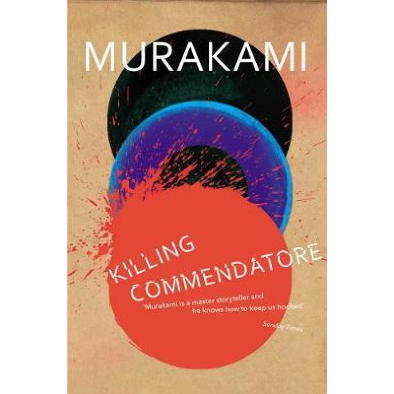 Murakami  Killing Commendatore [Paperback]