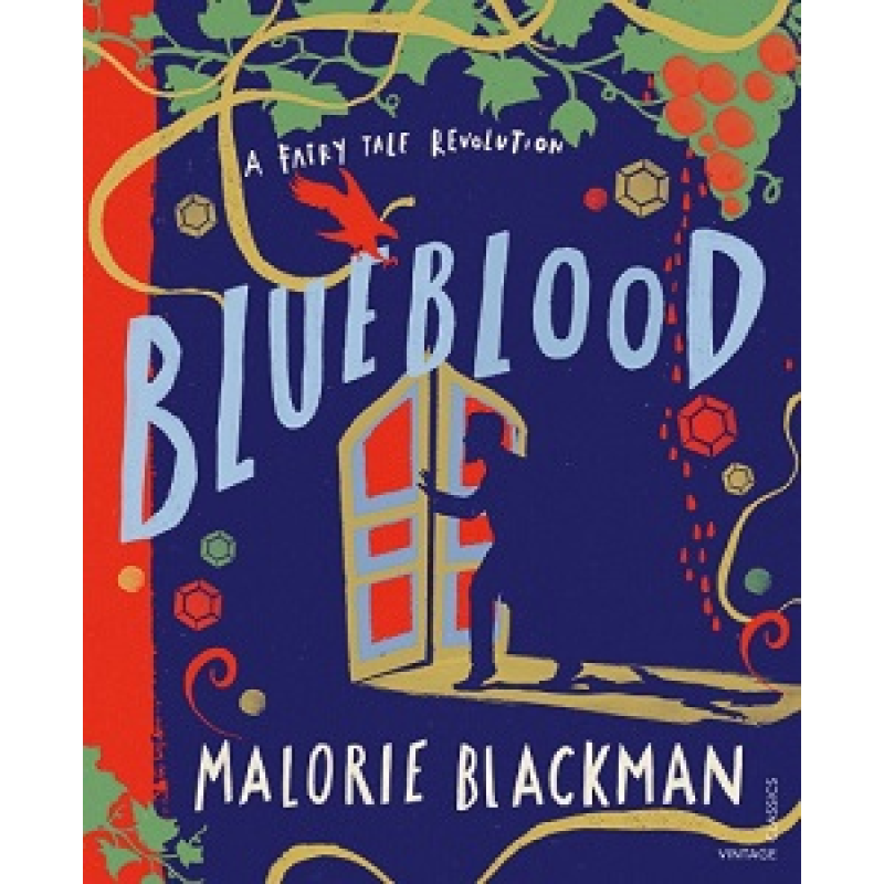 A Fairy Tale Revolution: Blueblood A Fairy Tale Revolution: Blueblood