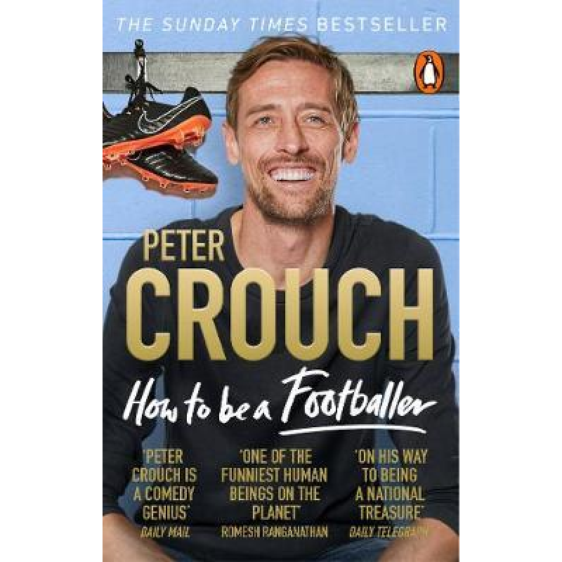 How to Be a Footballer How to Be a Footballer