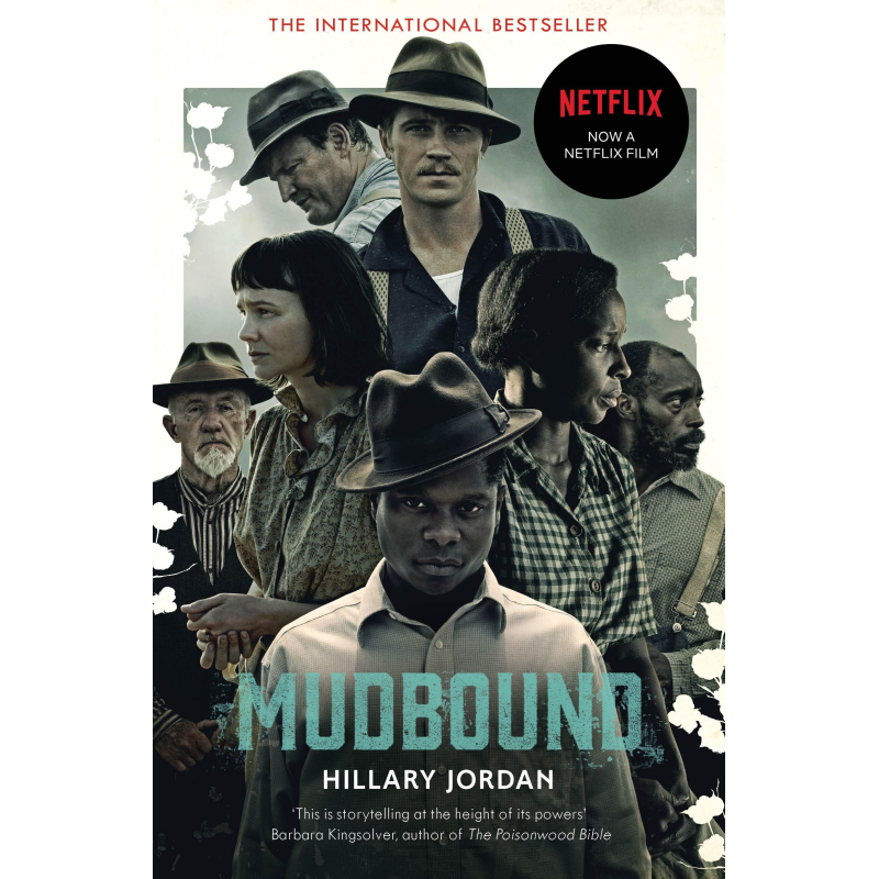 Mudbound Film Tie-In Mudbound Film Tie-In