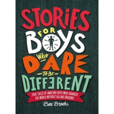 Stories for Boys Who Dare to be Different [Hardcover]