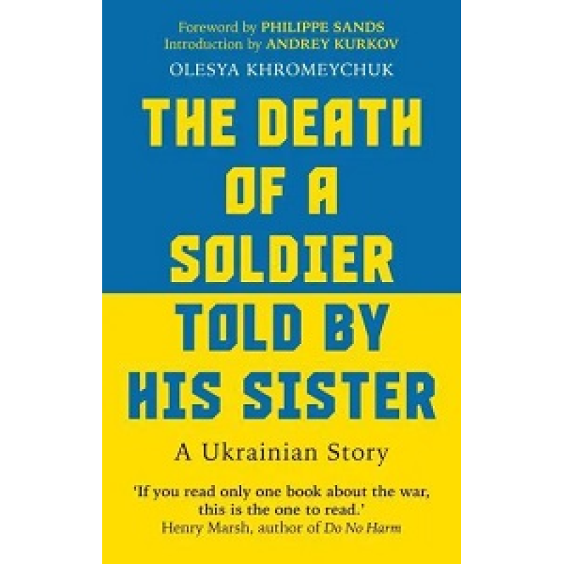 The Death of a Soldier Told by His Sister