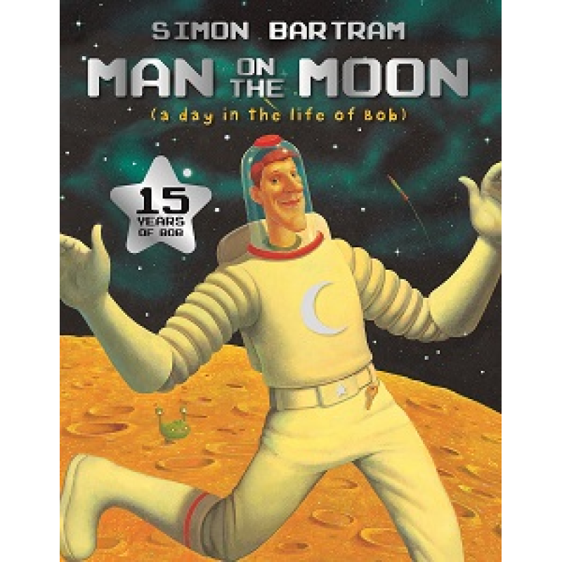 Simon Bartam: Man on the Moon Simon Bartam: Man on the Moon