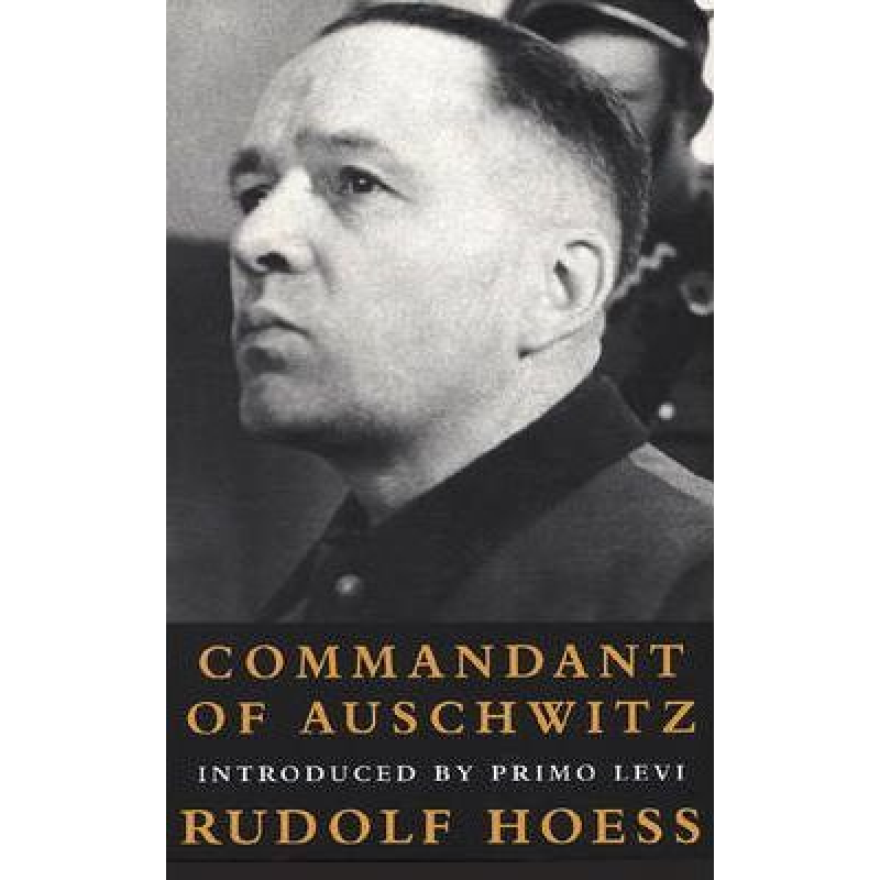 Commandant Of Auschwitz Commandant Of Auschwitz
