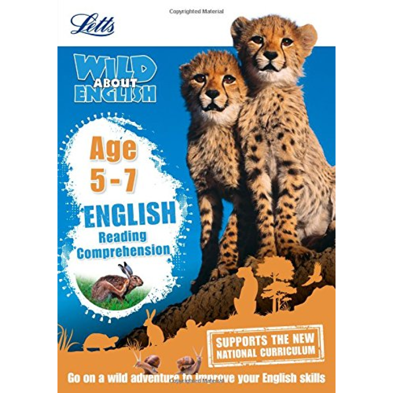 Letts Wild About English: Reading Comprehension Age 5-7