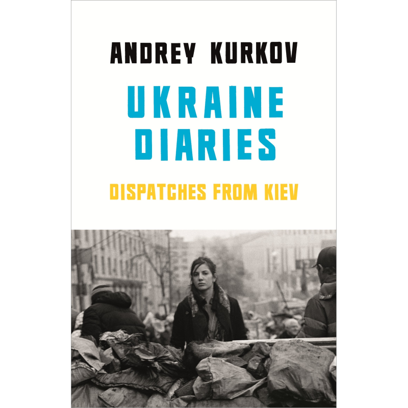 Ukraine Diaries [Paperback]