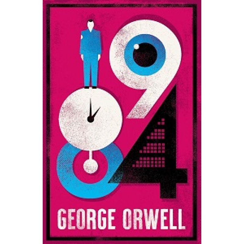 1984 Nineteen Eighty-Four 1984 Nineteen Eighty-Four