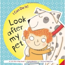 I Can Do It! Look After My Pet
