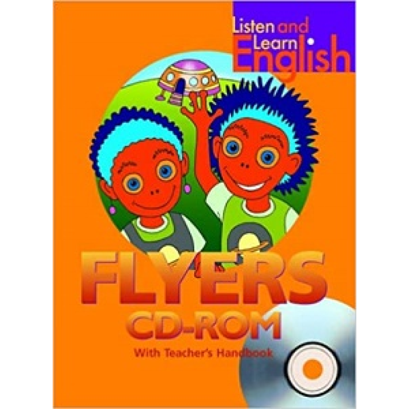 Listen & Learn English Flyers CD-ROM Pack Listen & Learn English Flyers CD-ROM Pack