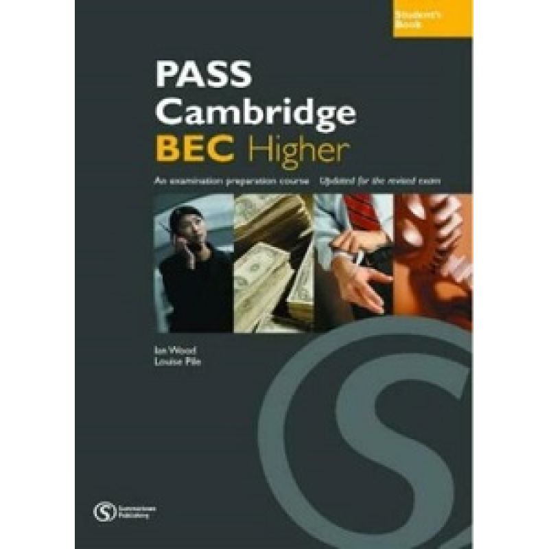 Pass Cambridge BEC Higher SB Pass Cambridge BEC Higher SB