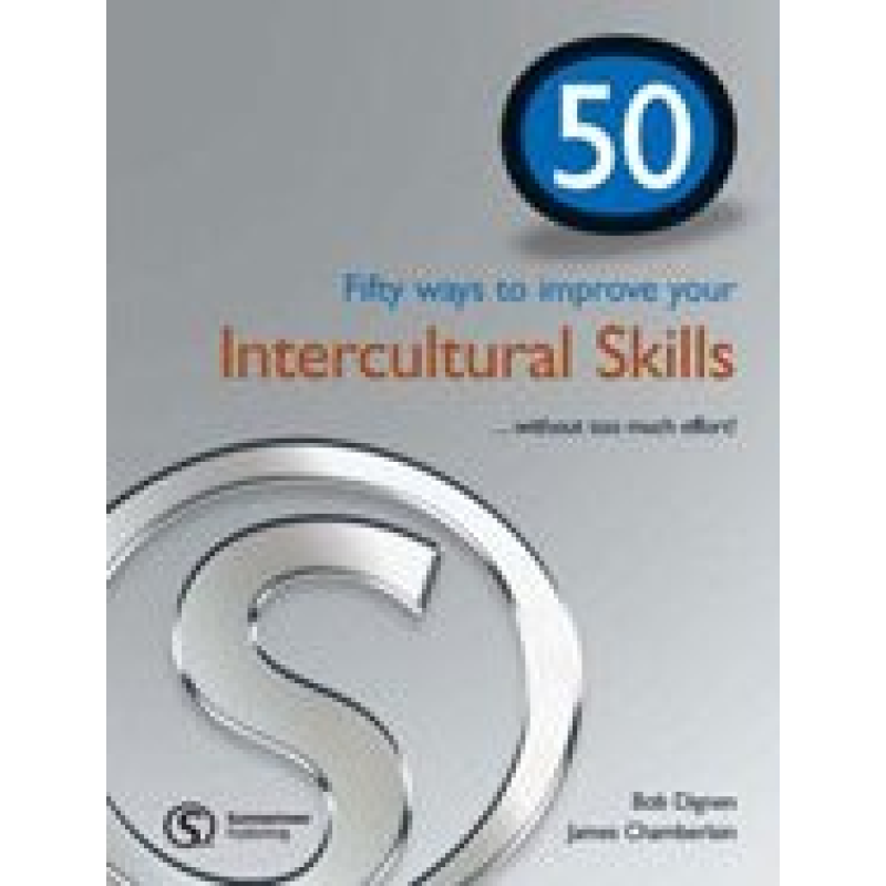 50 Ways to improve your Intercultural Skills + CD 50 Ways to improve your Intercultural Skills + CD