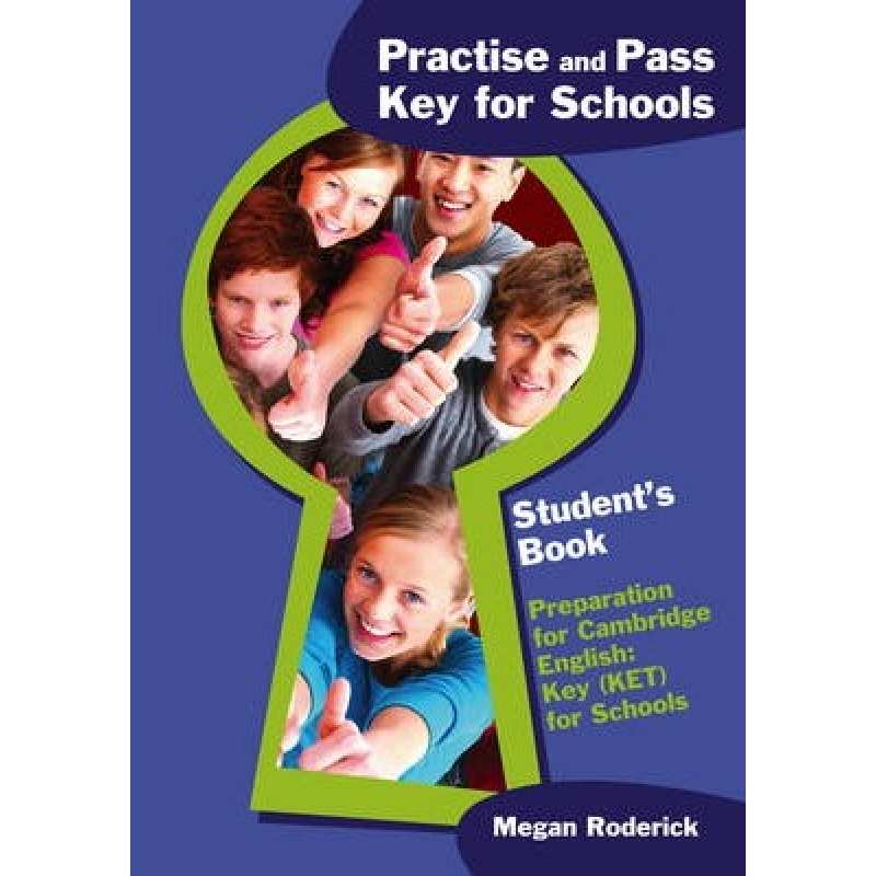 Practise and Pass Key for Schools Student's Book