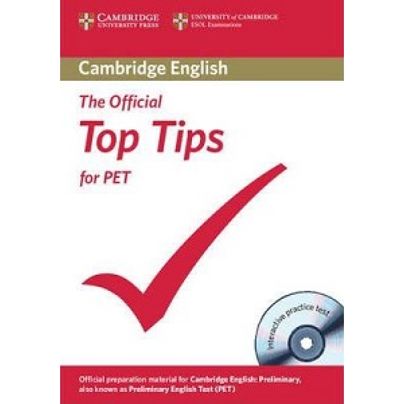 Top Tips for PET Book with CD-ROM Top Tips for PET Book with CD-ROM