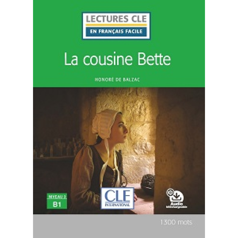 LCFB1/1300 mots La cousine Bette Livre + CD LCFB1/1300 mots La cousine Bette Livre + CD