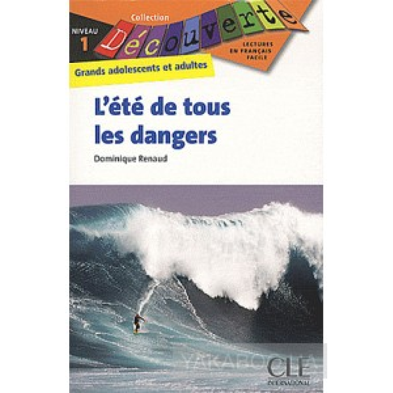 CD1 L'ete de tous les dangers Livre CD1 L'ete de tous les dangers Livre