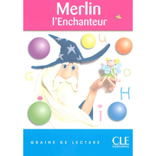 Graine de lecture 2 Merlin L'Enchanteur
