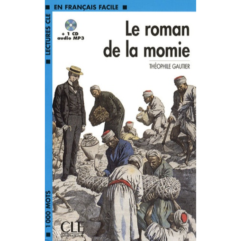 LCF2 Le Roman de la momie Livre + Mp3 CD LCF2 Le Roman de la momie Livre + Mp3 CD