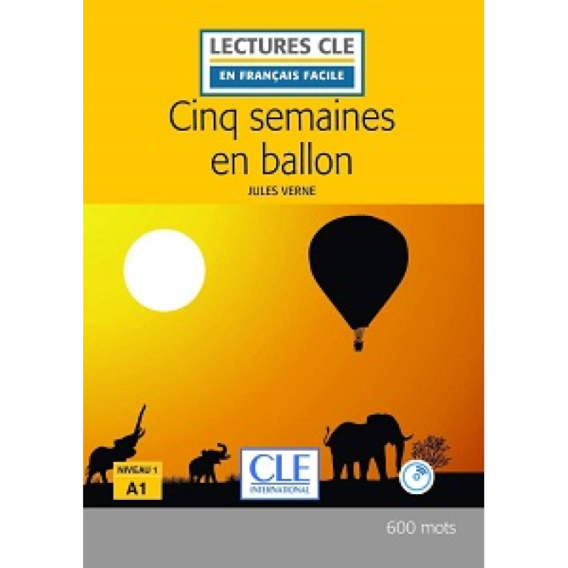 LCFA1/600 mots Cing Semaines en ballon Livre+CD LCFA1/600 mots Cing Semaines en ballon Livre+CD