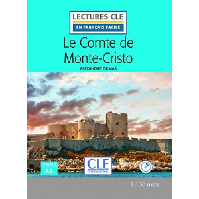 LCFA2/1100 mots Le Comte de Monte-Cristo Livre+CD LCFA2/1100 mots Le Comte de Monte-Cristo Livre+CD