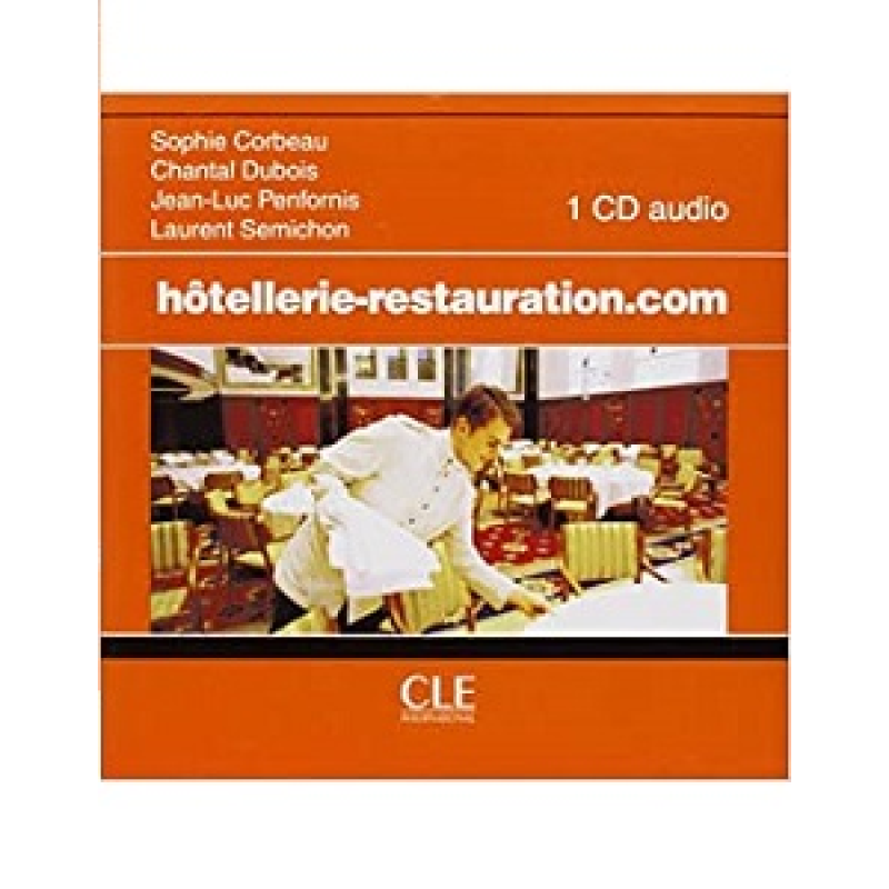 Hotellerie-Restauration.com CD audio pour la classe Hotellerie-Restauration.com CD audio pour la classe