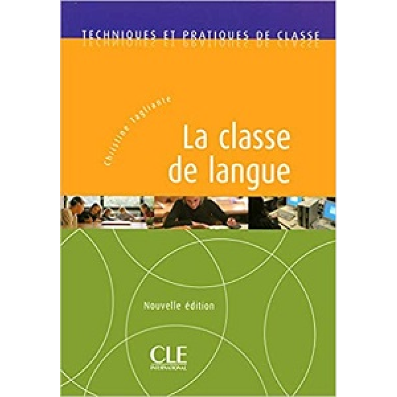 TPC La Classe de Langue TPC La Classe de Langue